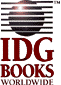 idglogo.gif (3205 bytes)></a><br>
    <br>
        
    Copyright  1997 IDG Books Worldwide. All rights reserved.<br>
    The IDG Books Worldwide logo, ...For Dummies, ...For Teachers, Dummies <br>
    101, ...Simplified, ...SECRETS, 3-D Visual, Creating Cool, Teach <br>
    Yourself... VISUALLY, and all related marks, logos, characters, designs, <br>
    and trade dress associated with IDG Books Worldwide's products are <br>
    trademarks under exclusive license to IDG Books Worldwide, Inc., from <br>
    International Data Group, Inc. All other trademarks are the property of <br>
    their respective owners. <br>
    ALL RIGHTS RESERVE</p>
    <p><font size=
